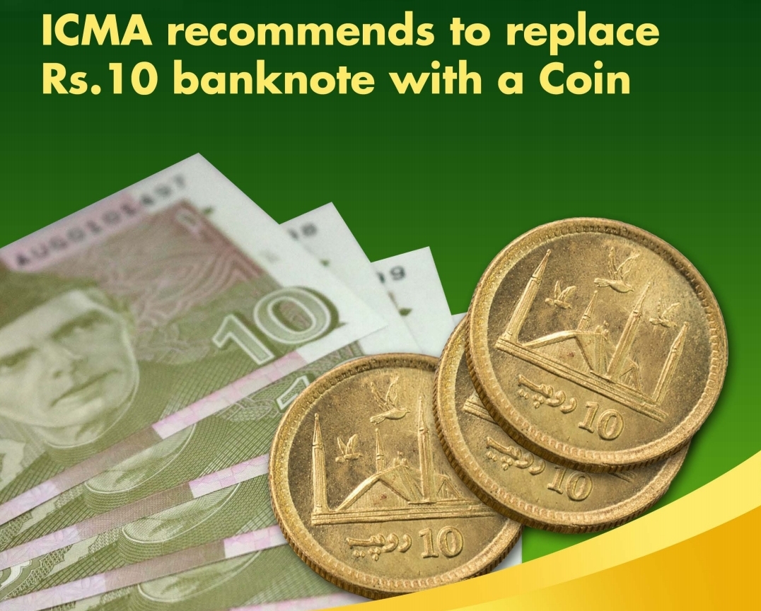 ICMA Pakistan Proposes Replacing Rs 10 Banknote with Coin to Cut Costs